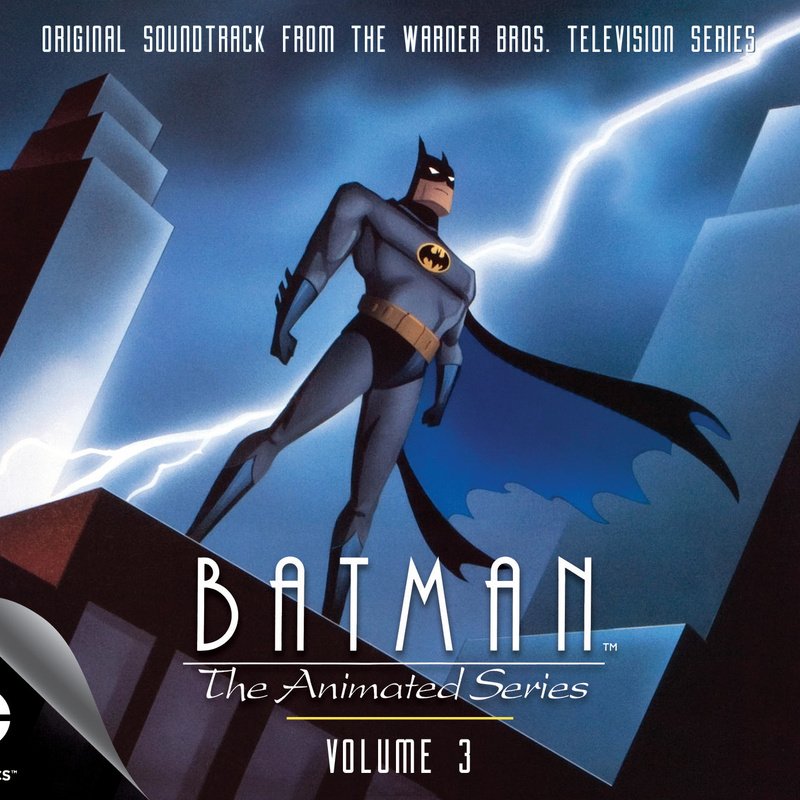 Cover art for Batman: The Animated Series - Volume 3 (Original Soundtrack From the Warner Bros. Television Series)