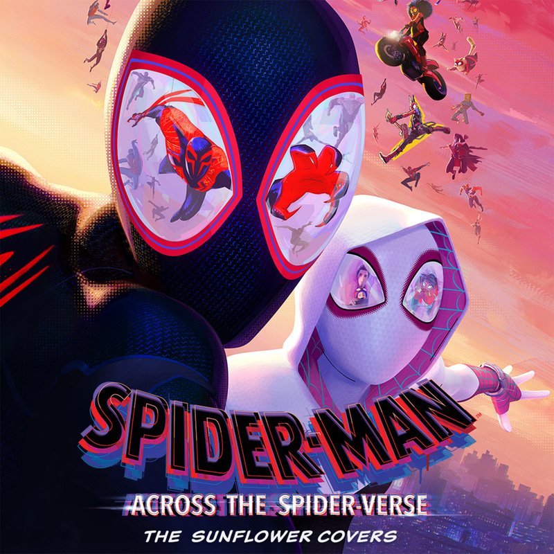 Cover art for The Sunflower Covers (From and Inspired by the Motion Picture "Spider-Man: Across the Spider-Verse") - EP