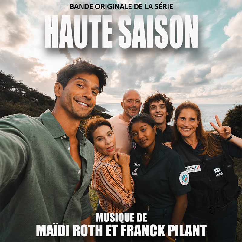Album cover for Maïdi Roth: Haute saison (Bande originale de la série) by Maïdi Roth and Franck Pilant - Editions Musicales …
