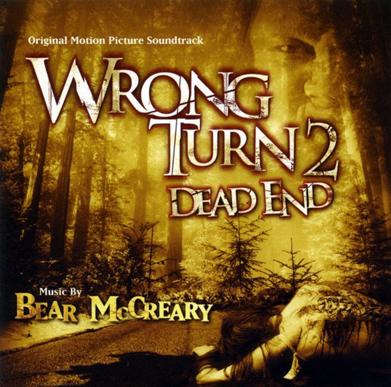 Album cover for Wrong Turn 2: Dead End (Original Motion Picture Soundtrack) by Bear McCreary - La-La Land Records 2007