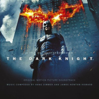 The Dark Knight (Original Motion Picture Soundtrack)