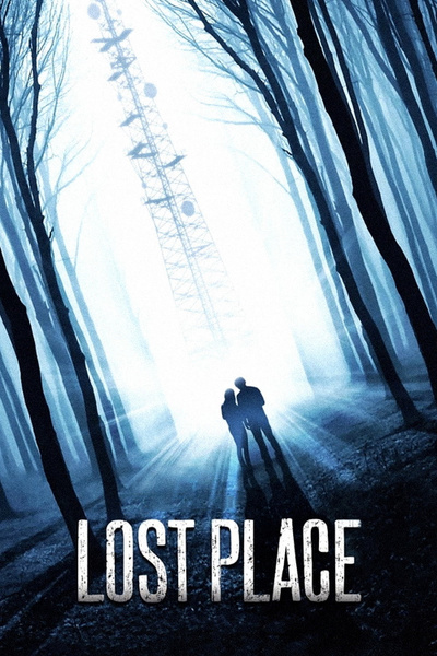 Lost Place posterLost Place