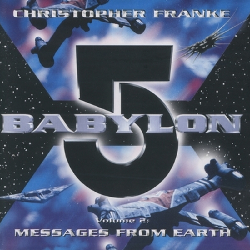 Cover art for Babylon 5 Volume 2: Messages From Earth