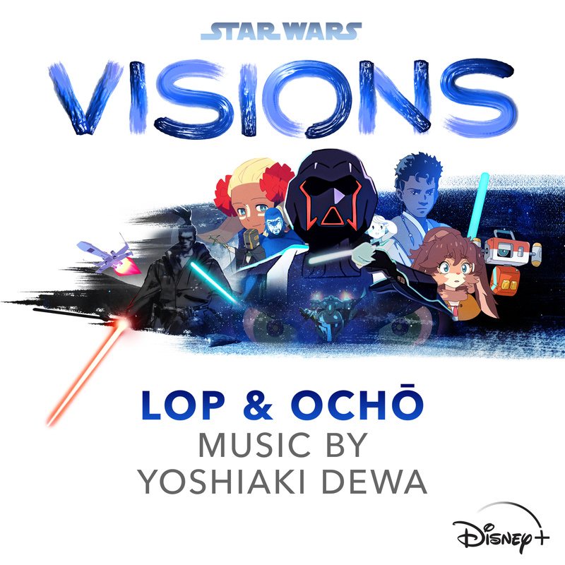 Cover art for Star Wars: Visions - Lop & Ochō (Original Soundtrack)