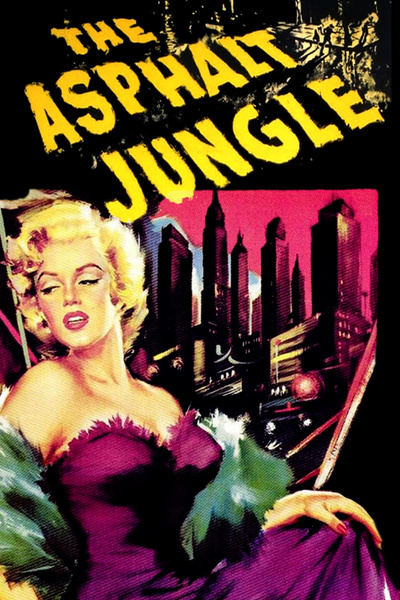Poster for The Asphalt Jungle (1950)