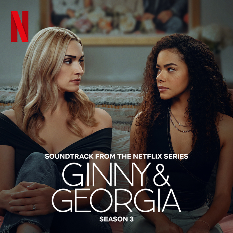 Cover art for Ginny & Georgia: Season 3 (Soundtrack from the Netflix Series)