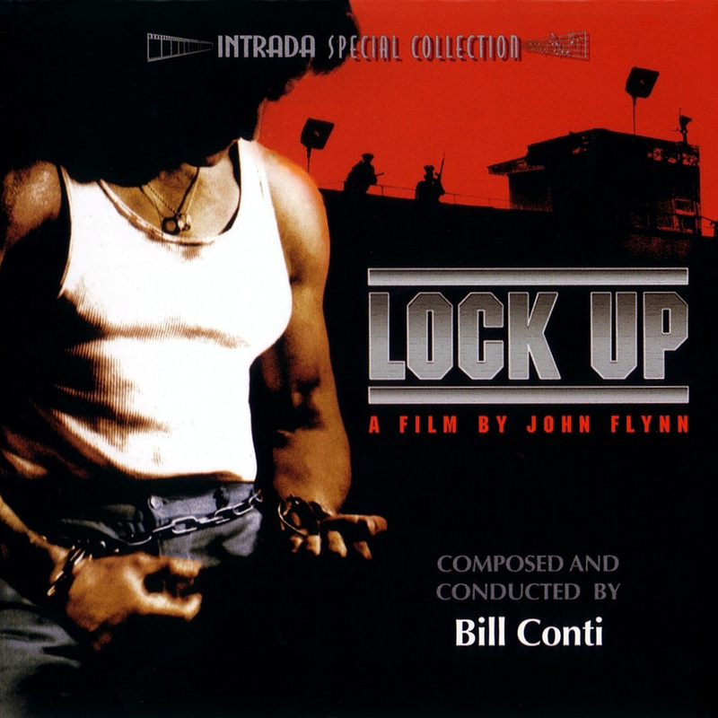 Album cover for Lock Up by Bill Conti - Intrada 2005