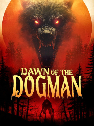 Poster for Dawn of the Dogman (2025)