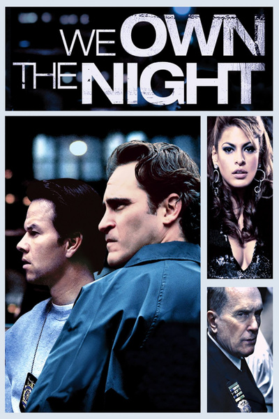 Poster for We Own The Night (2007)