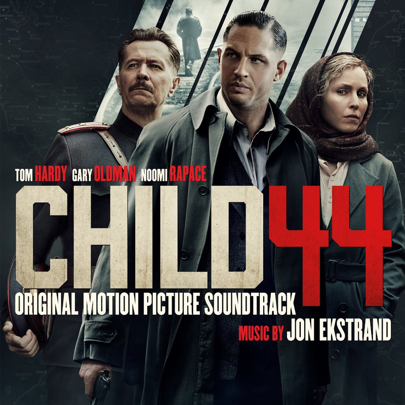 Cover art for Child 44 (Original Motion Picture Soundtrack)