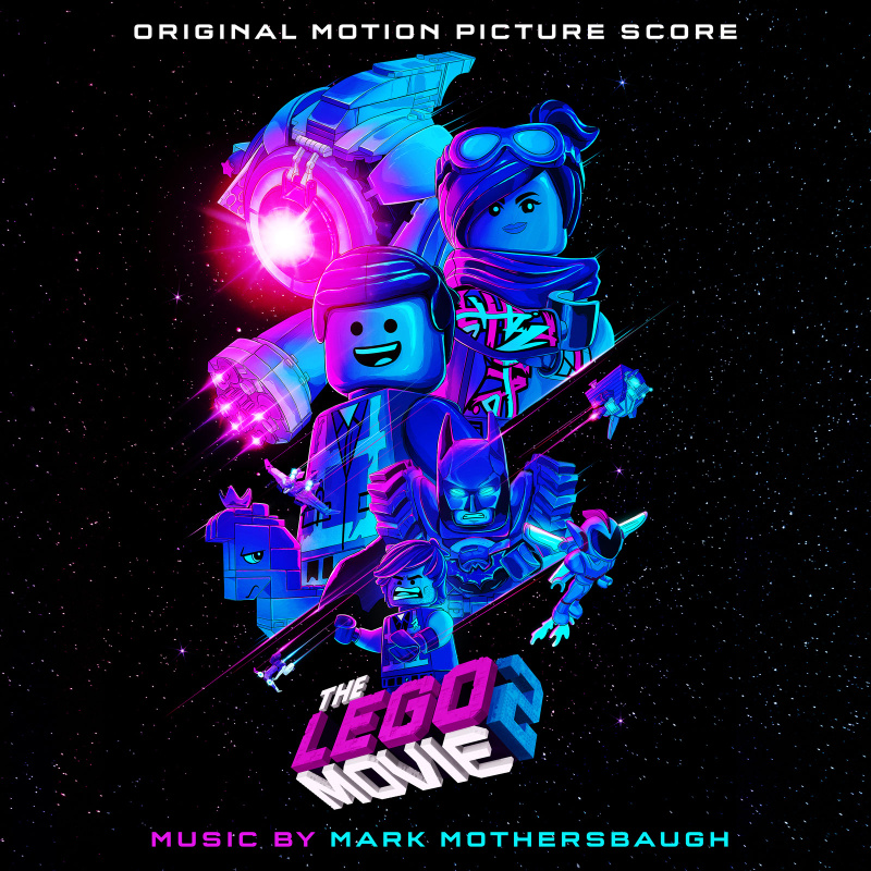 Cover art for The Lego Movie 2: The Second Part (Original Motion Picture Score)