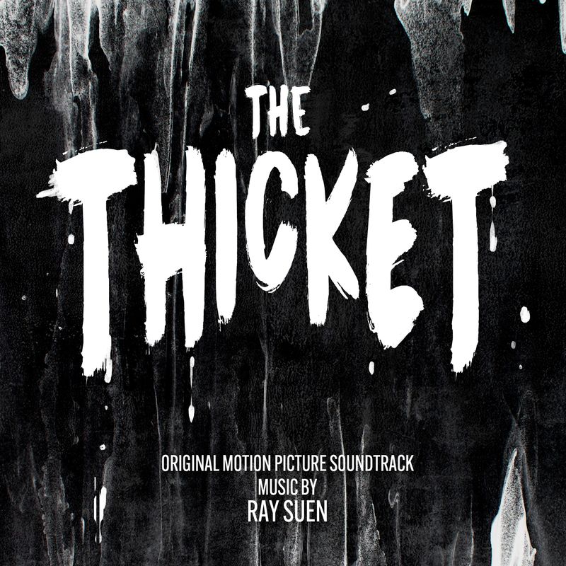 Cover art for The Thicket (Original Motion Picture Soundtrack)