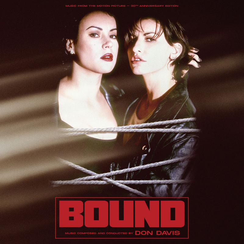 Album cover for Bound (Music From the Motion Picture - 30th Anniversary Edition) by Don Davis - La-La Land Records 2026