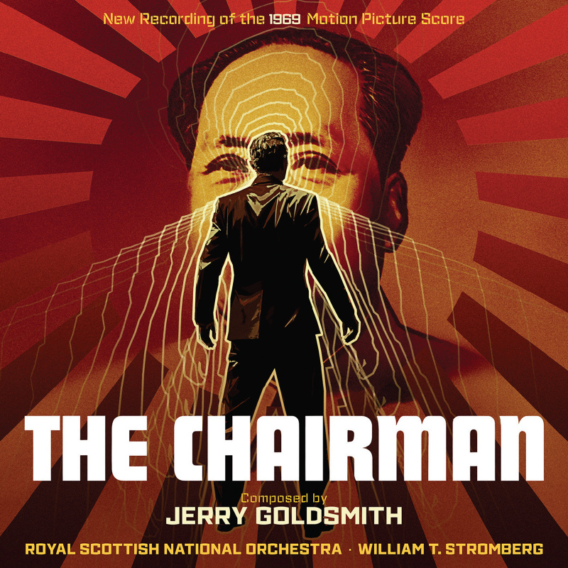 Album cover for The Chairman (New Recording of the 1969 Motion Picture Score) by Jerry Goldsmith - Intrada 2025