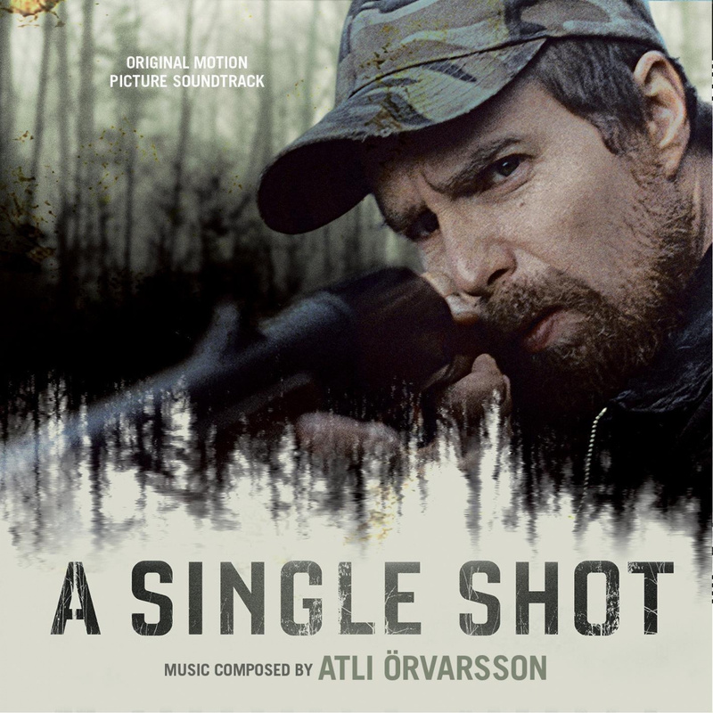 Album cover for Atli Örvarsson: A Single Shot (Original Motion Picture Soundtrack) by Atli Örvarsson - MovieScore Media 2013