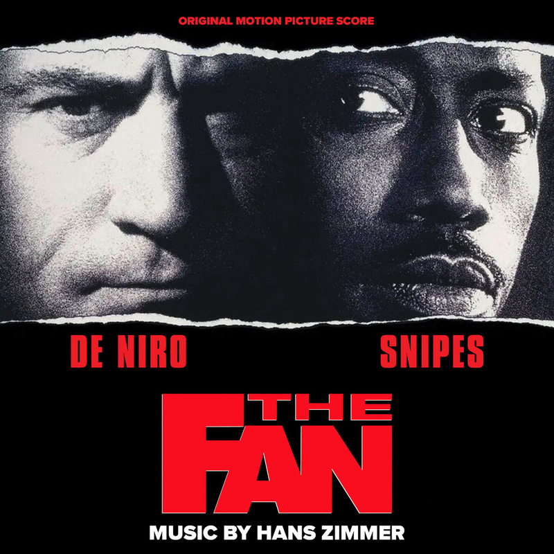 Album cover for The Fan (Original Motion Picture Score) by Hans Zimmer - La-La Land Records 2026
