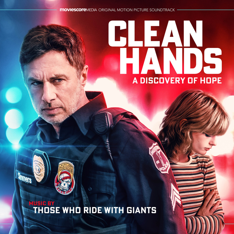 Album cover for A Discovery of Hope (from "Clean Hands") by Those Who Ride With Giants - MovieScore Media 2026