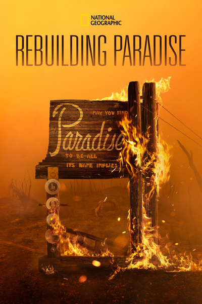 Poster for Rebuilding Paradise (2020)