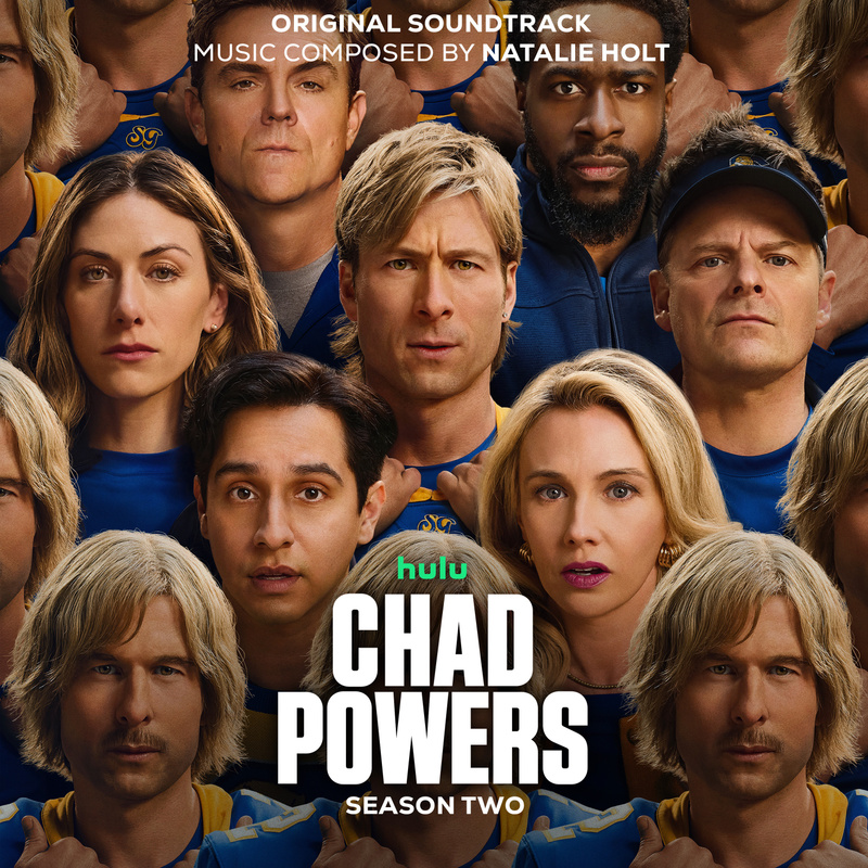 Album cover for Chad Powers: Season 2 (Original Soundtrack) by Natalie Holt - Hollywood Records 2026