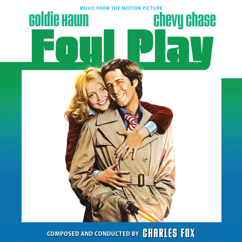 Cover art for Foul Play (Music From the Motion Picture)