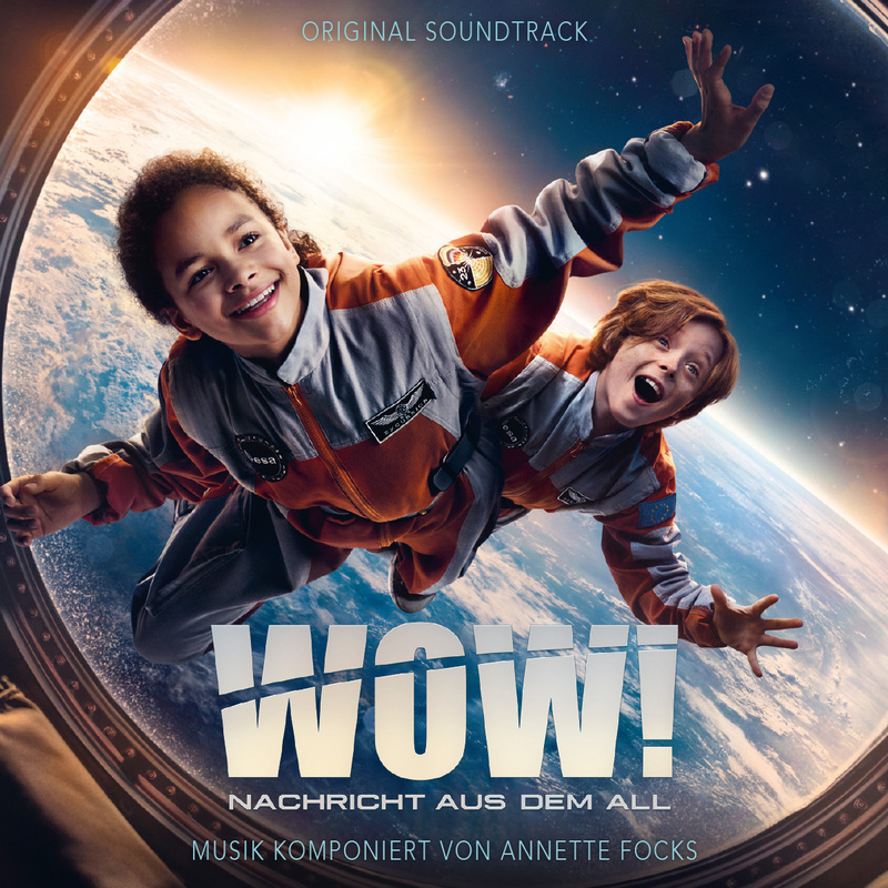 Album cover for Wow! Nachricht aus dem All (Original Soundtrack) by Annette Focks - Alhambra Records 2023