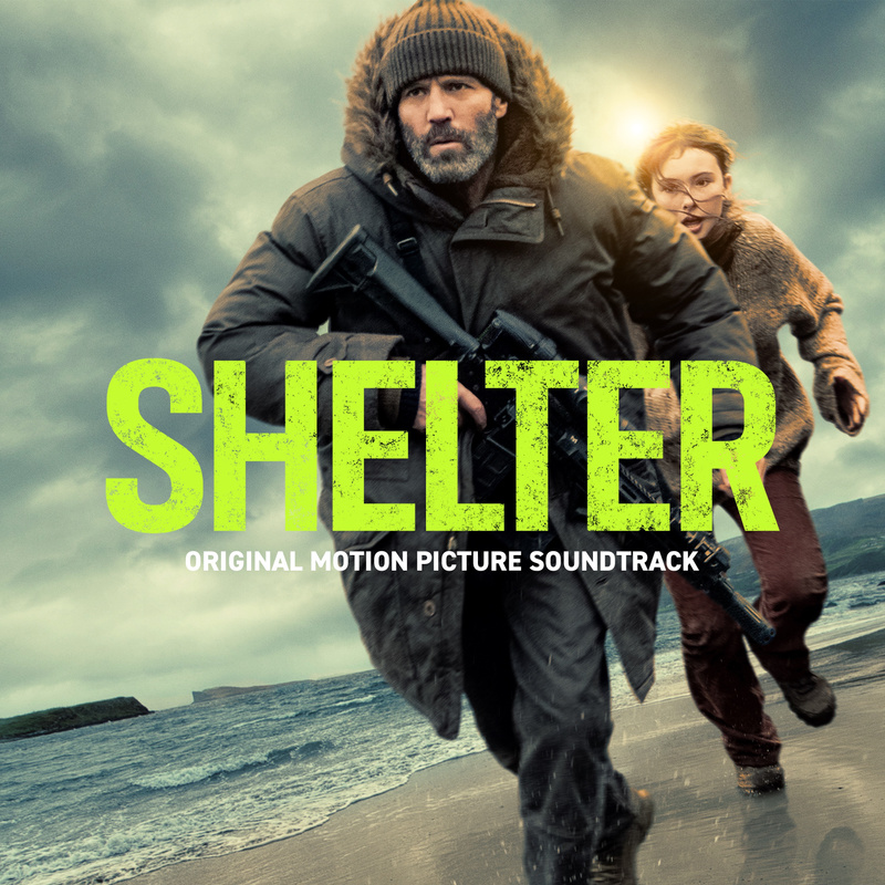 Album cover for Shelter (Original Motion Picture Soundtrack) by David Buckley - Filmtrax Ltd. 2026
