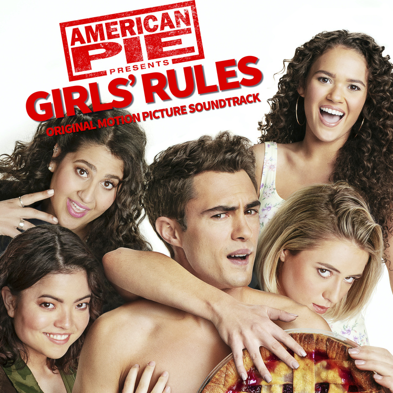 Cover art for American Pie Presents: Girls’ Rules (Original Motion Picture Soundtrack)