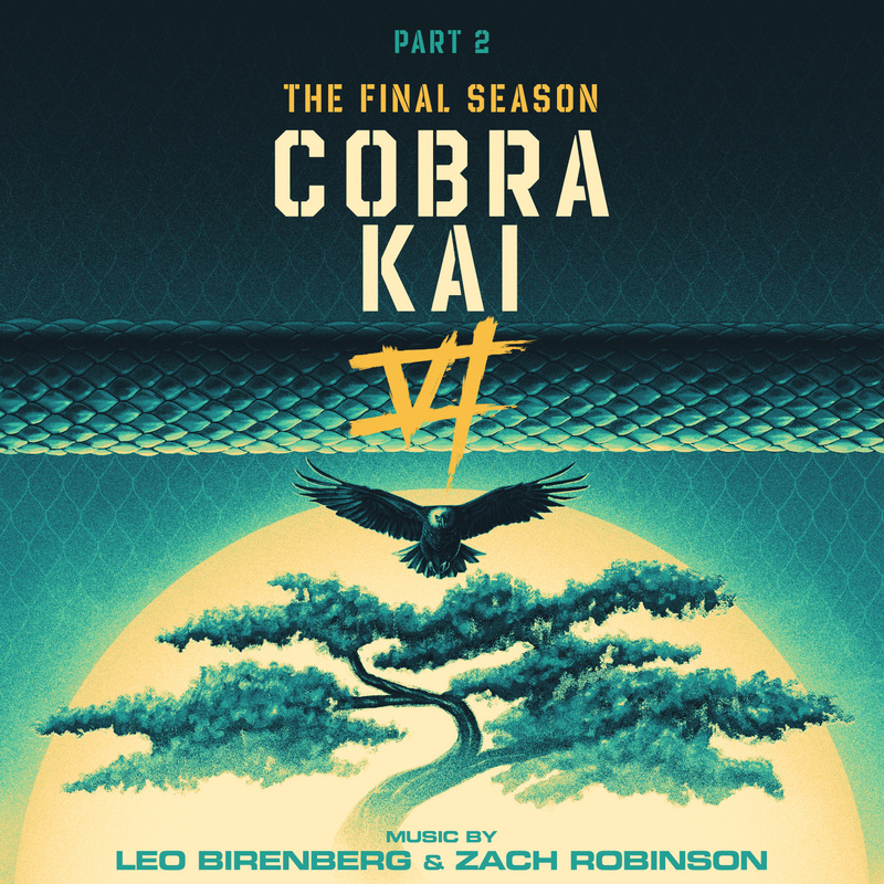 Cover art for Cobra Kai: Season 6, Part 2 (Soundtrack from the Netflix Original Series)