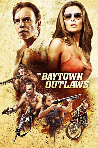Poster for The Baytown Outlaws (2012)