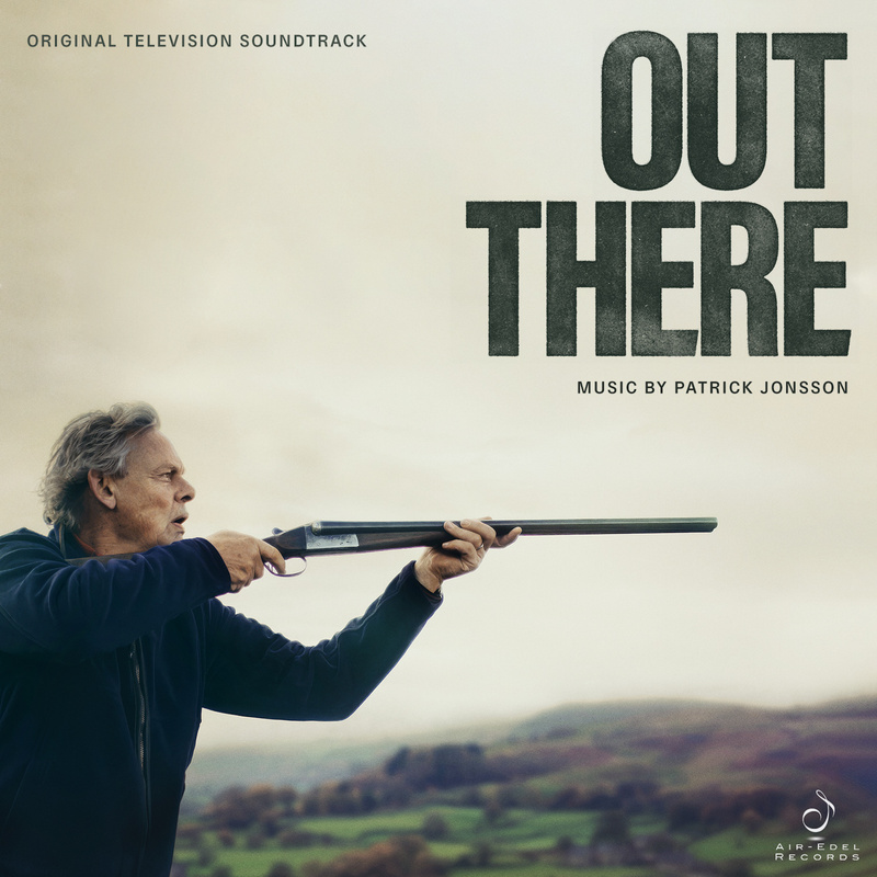 Album cover for Out There (Original Television Soundtrack) by Patrick Jonsson - Air-Edel Records 2025