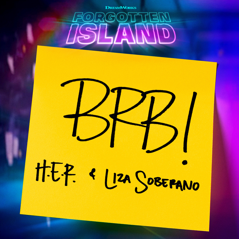 Album cover for H.E.R.: BRB (from Forgotten Island) by H.E.R. and Liza Soberano - Back Lot Music 2026