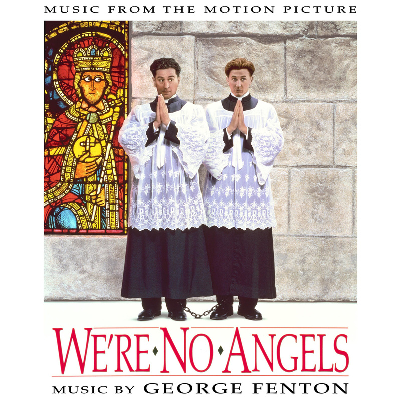 Cover art for We're No Angels (Music From The Motion Picture)