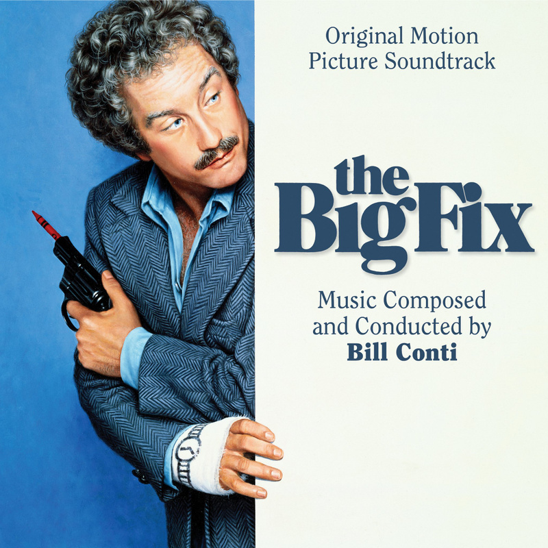 Cover art for The Big Fix (Original Motion Picture Soundtrack)