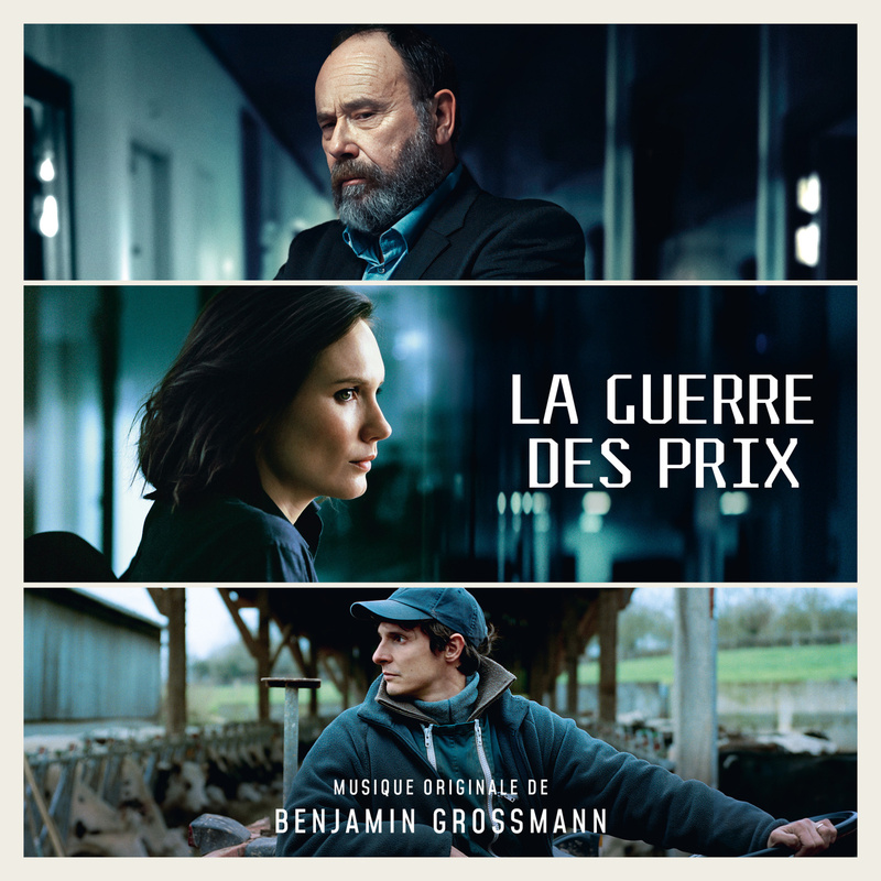 Album cover for La guerre des prix (Bande originale du film) by Benjamin Grossmann - B Original 2026