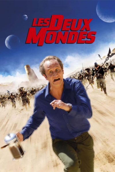 Poster for Les Deux mondes (2007)