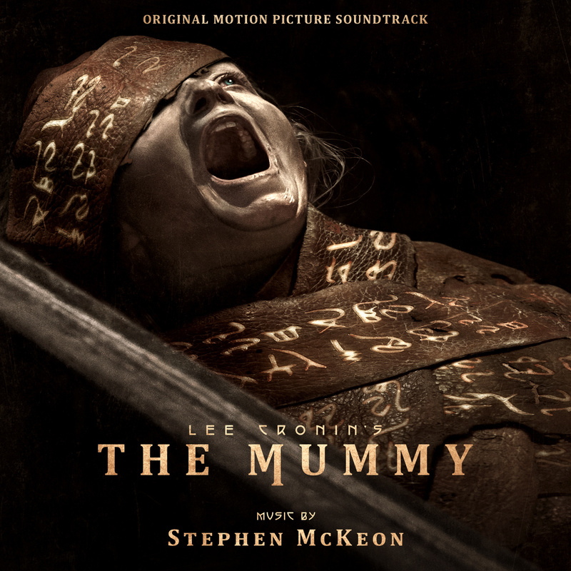 Album cover for Lee Cronin’s The Mummy (Original Motion Picture Soundtrack) by Stephen McKeon - WaterTower Music 2026