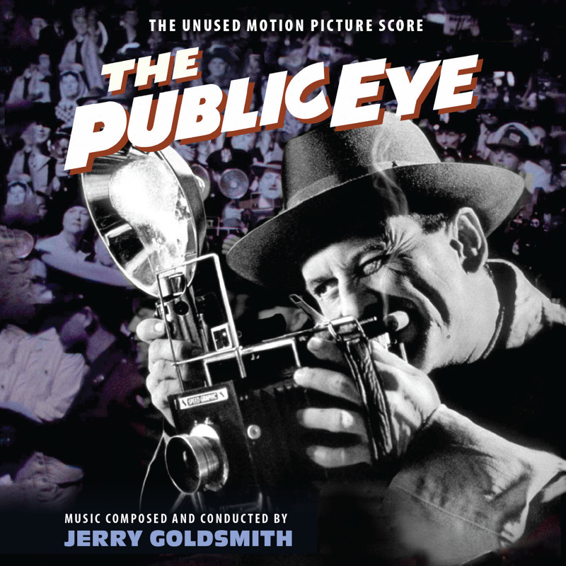 The Public Eye (The Unused Motion Picture Score) album cover