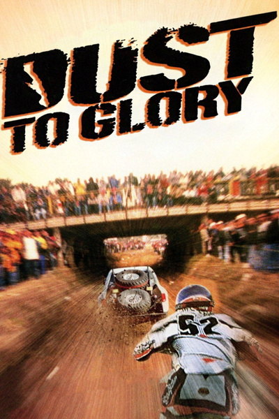 Poster for Dust to Glory (2005)