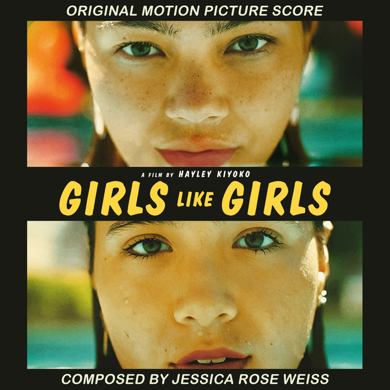 Album cover for Girls Like Girls (Original Motion Picture Score) by Jessica Rose Weiss - Back Lot Music 2026