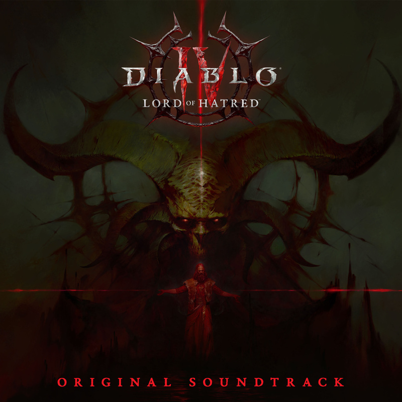 Album cover for Ted Reedy: Diablo IV: Lord of Hatred (Original Soundtrack) by Ted Reedy and Ryan Amon - Blizzard Entertainme…