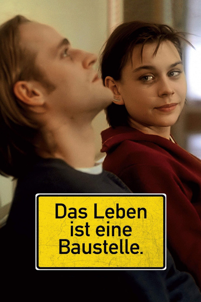 Poster for Das Leben ist eine Baustelle (1997)