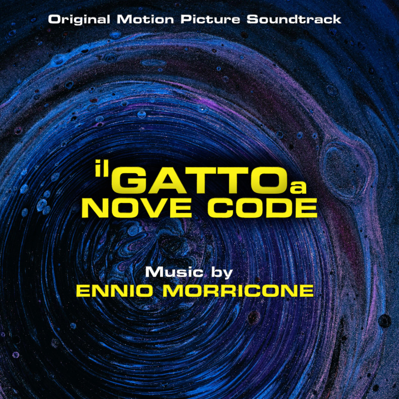 Album cover for Il Gatto a Nove Code - The Cat O' Nine Tails (Original Motion Picture Soundtrack) by Ennio Morricone - EMI G…