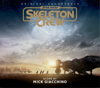 Star Wars: Skeleton Crew (Original Soundtrack)