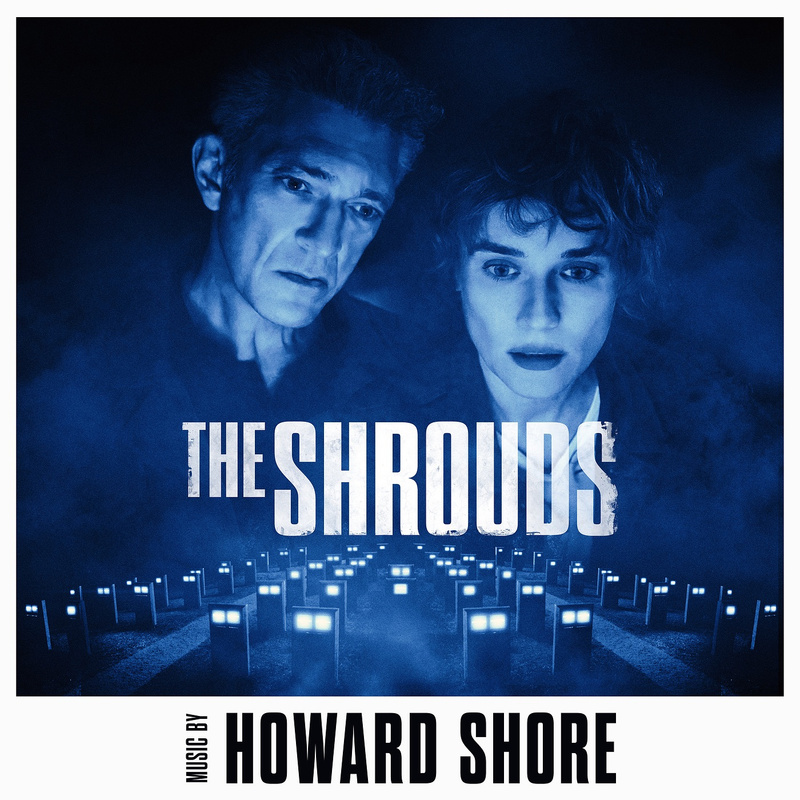 Album cover for The Shrouds (Original Motion Picture Soundtrack) by Howard Shore - HOWE records 2025