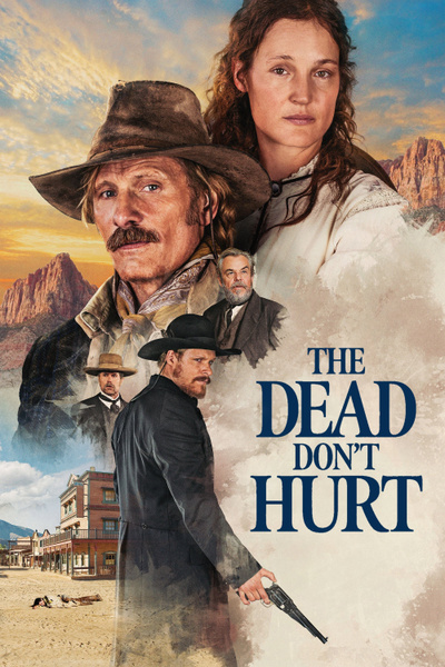 Poster for The Dead Don't Hurt (2023)