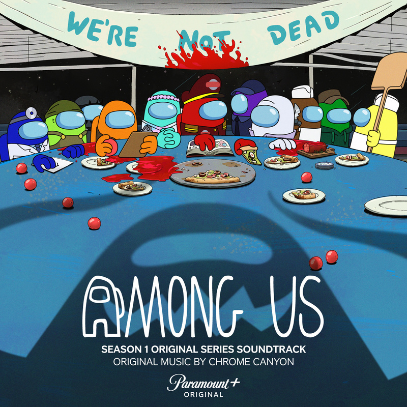 Album cover for Chrome Canyon: Among Us, Season 1 (Original Series Soundtrack) by Chrome Canyon - Lakeshore Records 2026