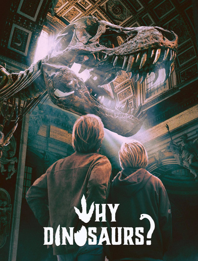 Why Dinosaurs? poster