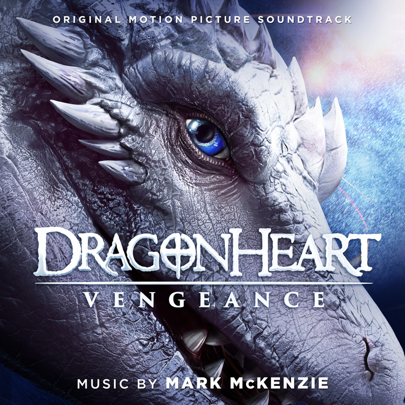 Cover art for Dragonheart: Vengeance (Original Motion Picture Soundtrack)