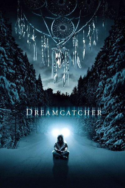 Poster for Dreamcatcher (2003)