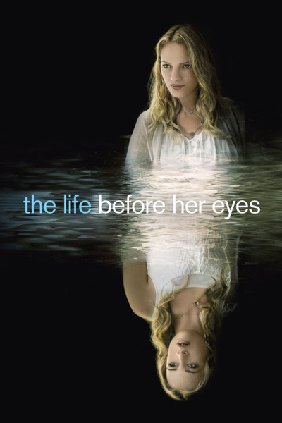 Poster for Life Before Her Eyes (2007)